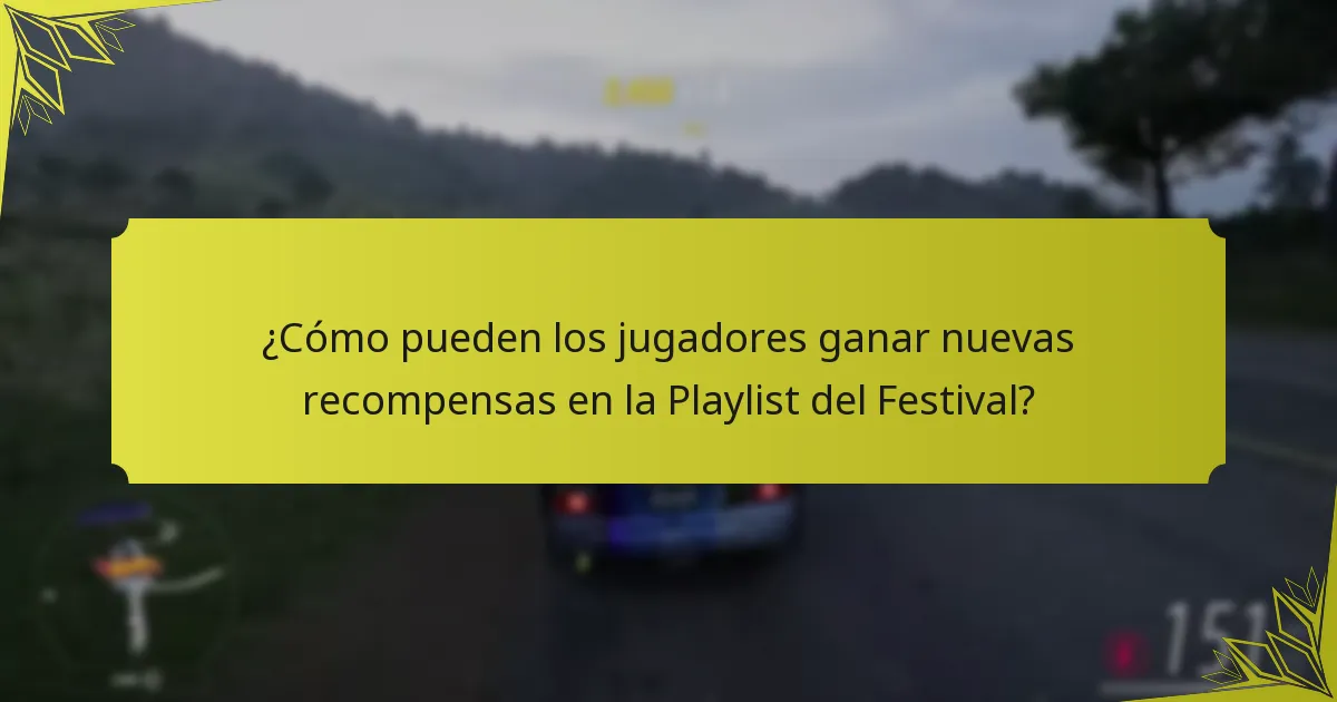 ¿Cómo pueden los jugadores ganar nuevas recompensas en la Playlist del Festival?