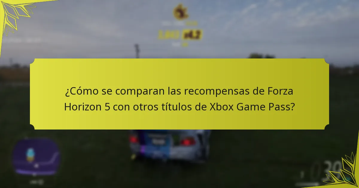 ¿Cuál es la retroalimentación de la comunidad sobre las recompensas de Forza Horizon 5?
