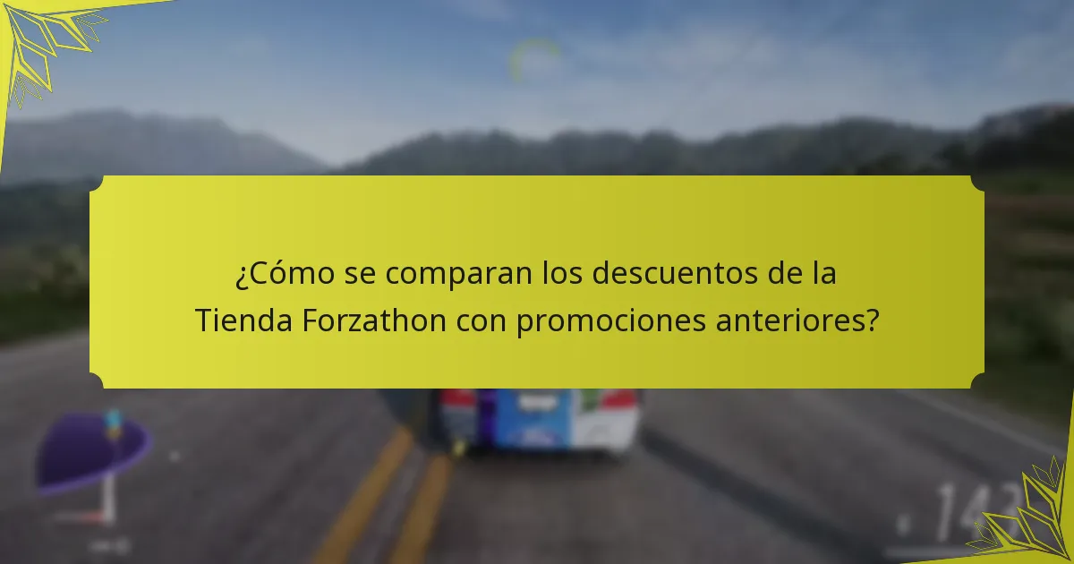 ¿Cómo se comparan los descuentos de la Tienda Forzathon con promociones anteriores?