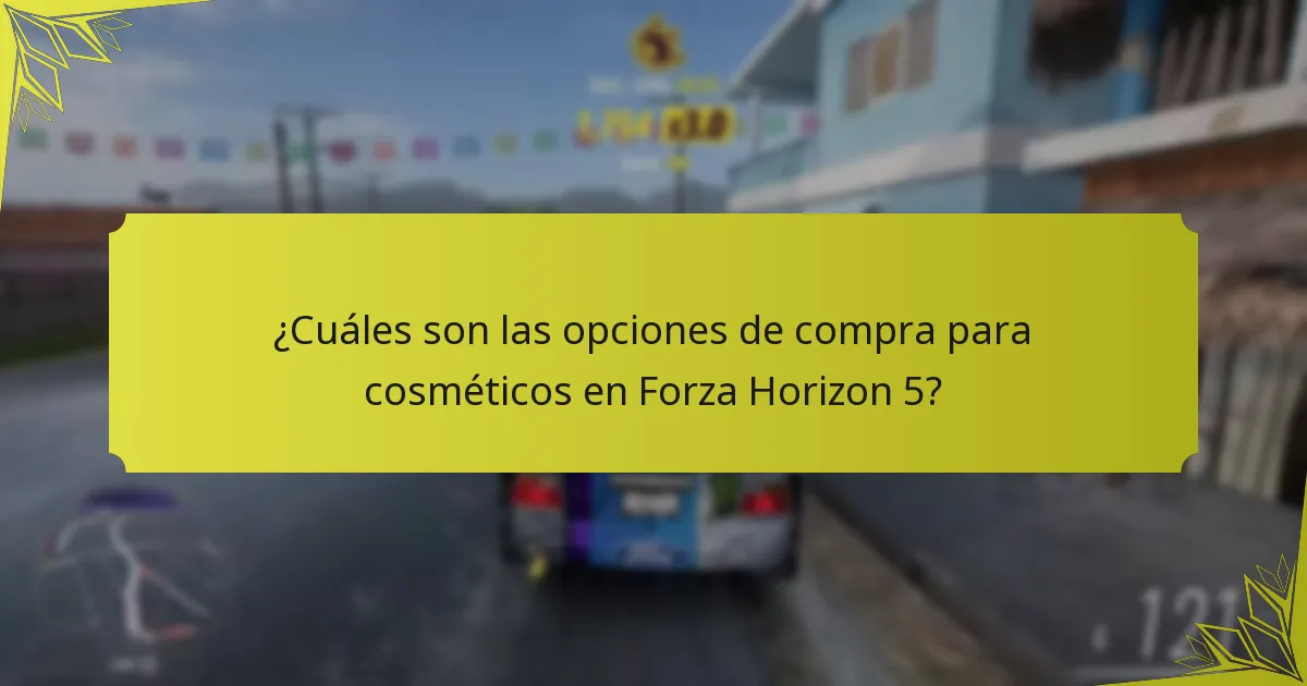¿Cuáles son las opciones de compra para cosméticos en Forza Horizon 5?