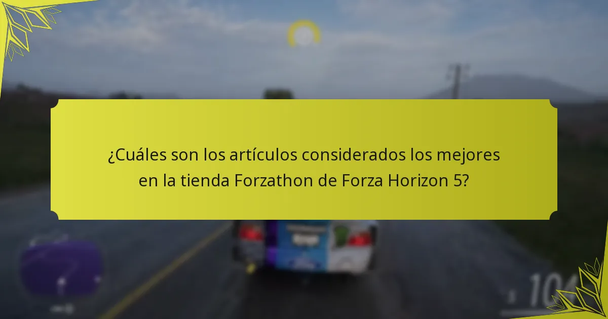 ¿Cuáles son las actualizaciones recientes en la tienda Forzathon de Forza Horizon 5?