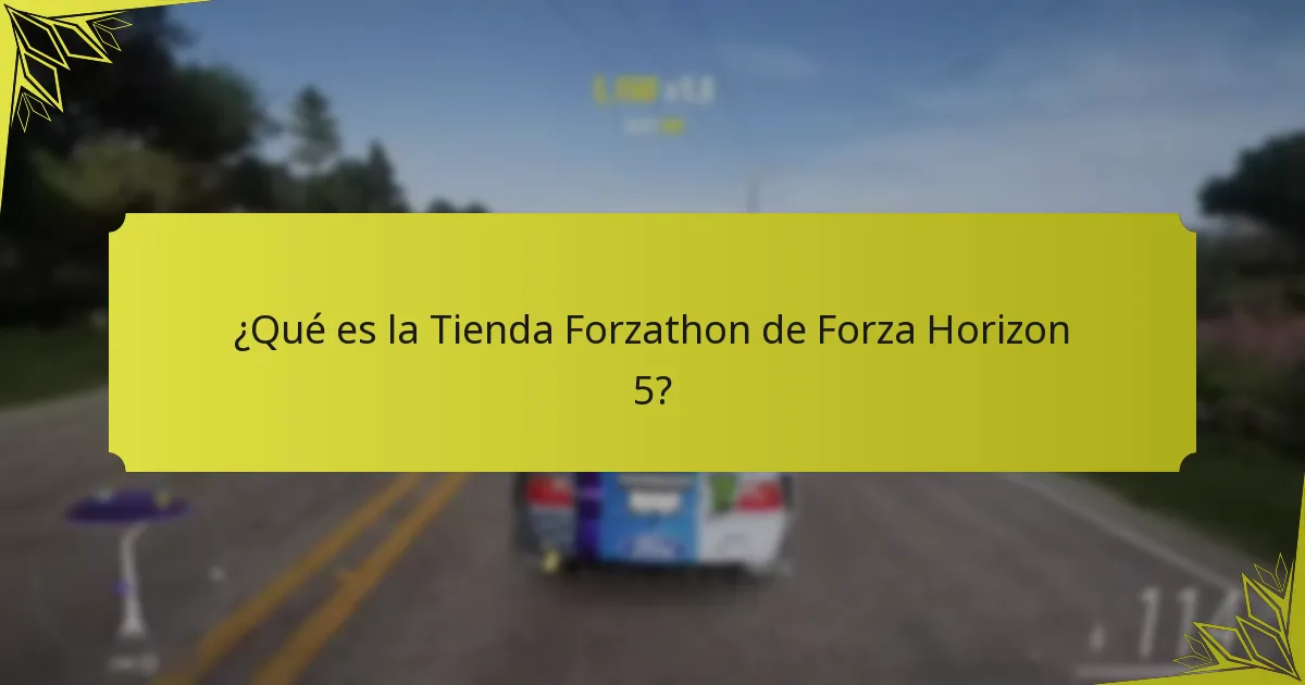 ¿Qué información puede proporcionar la comunidad sobre la Tienda Forzathon?